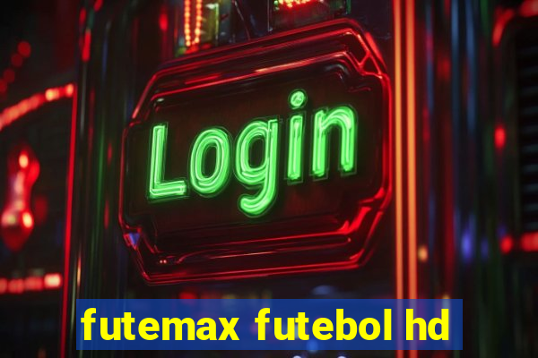 futemax futebol hd